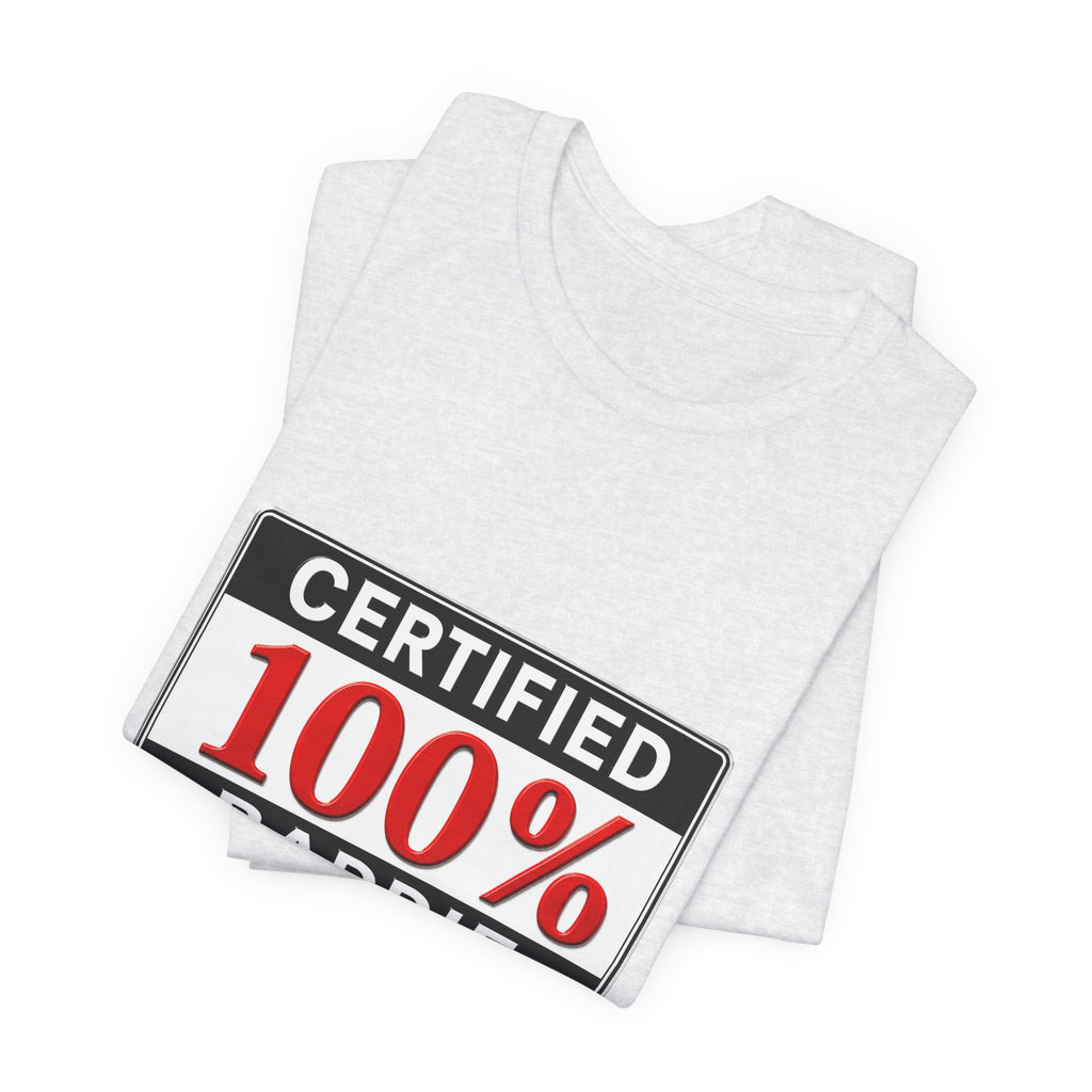 Certified 100% Baddie T-Shirt