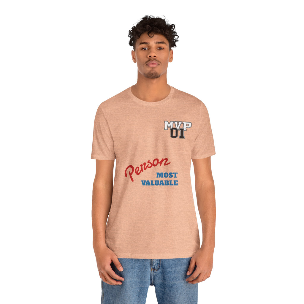 MVP 01 “Most Valuable Person” Tee