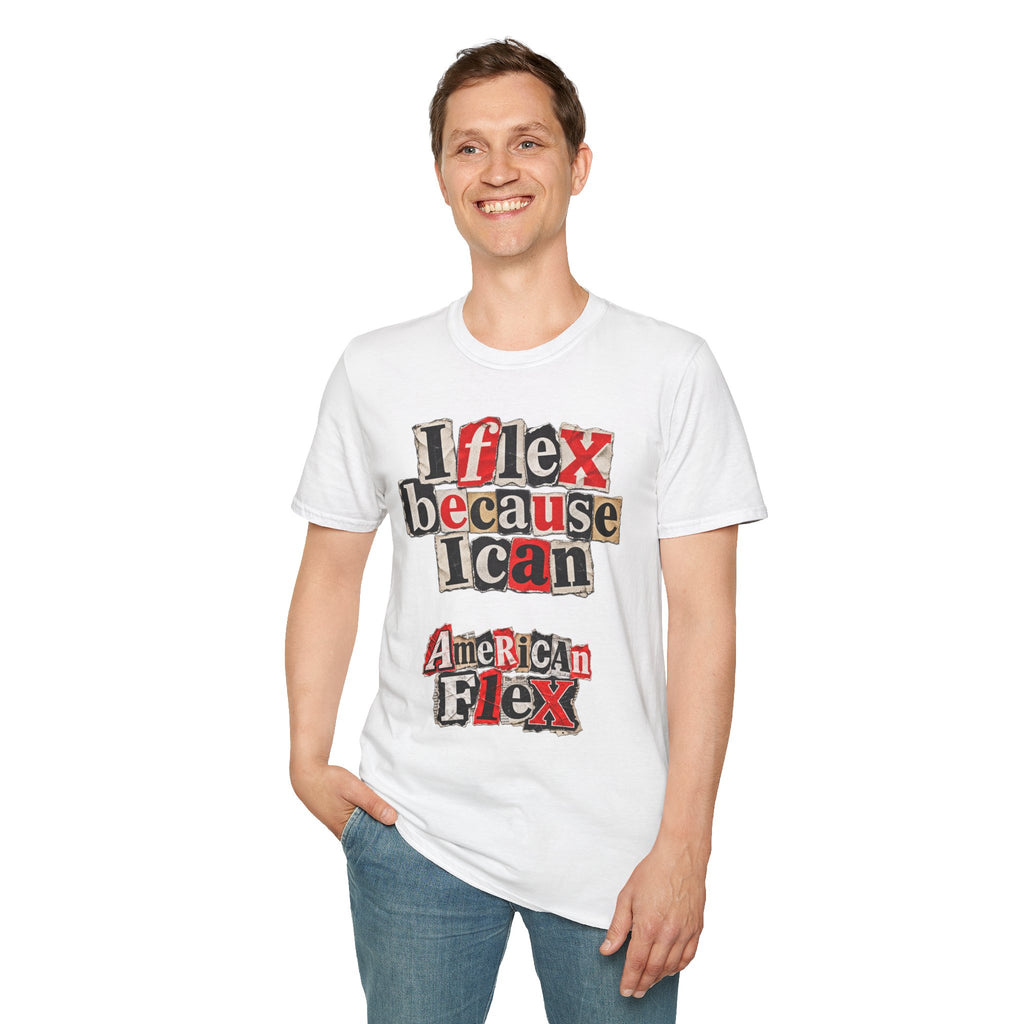 "I Flex Because I Can" American Flex Graphic Tee
