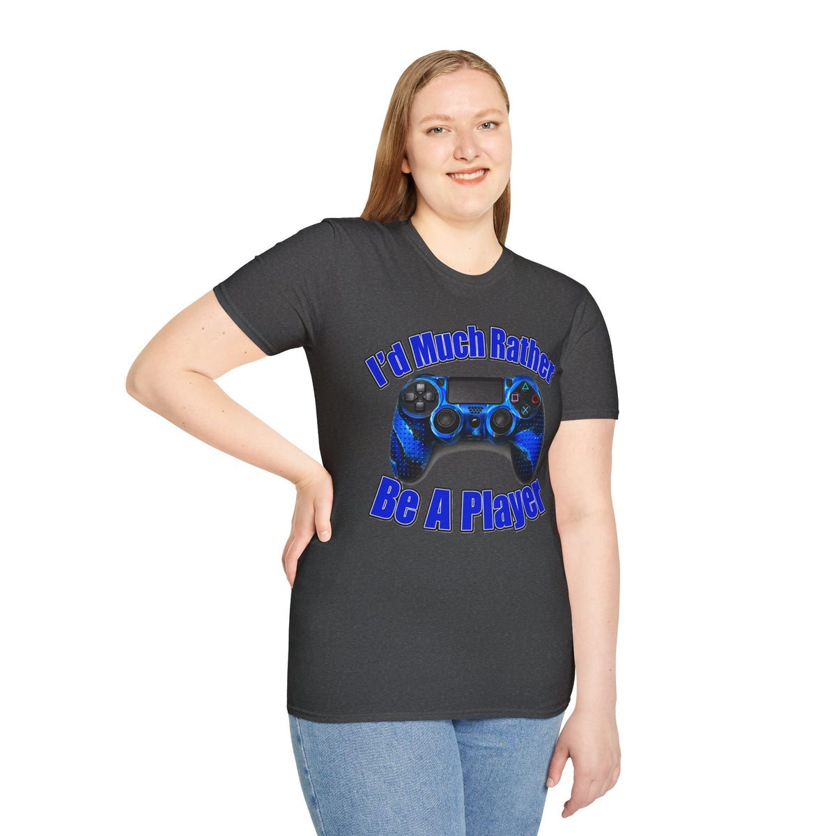 I'd Much Rather Be A Player T-Shirt