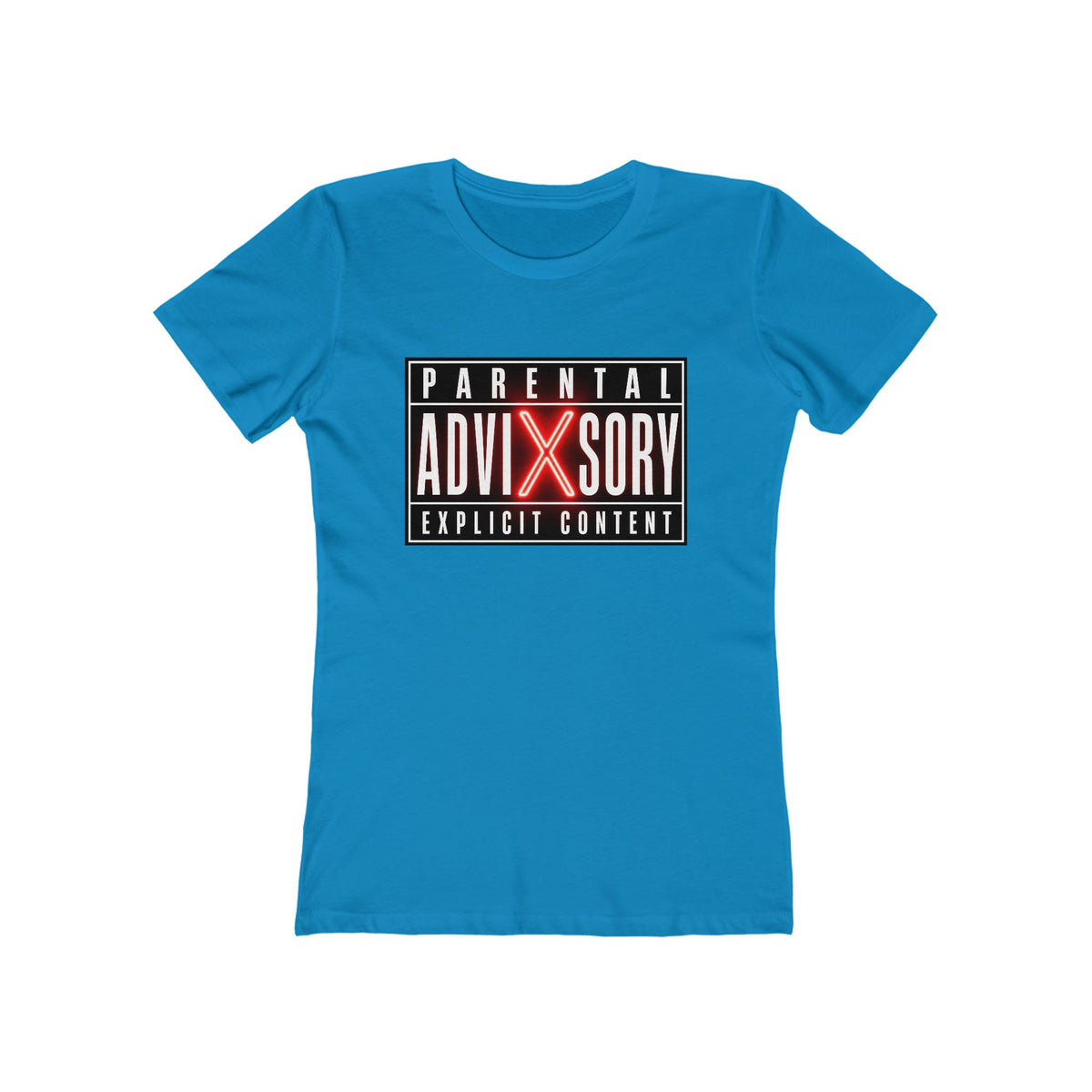 "Parental Advisory Explicit Content" - Graphic T-Shirt for Women