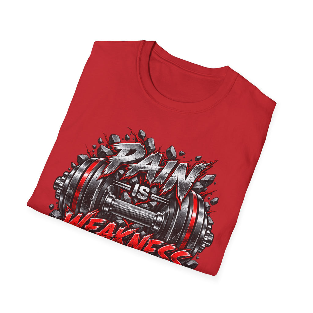 Pain Is Weakness Leaving The Body Gym T-Shirt
