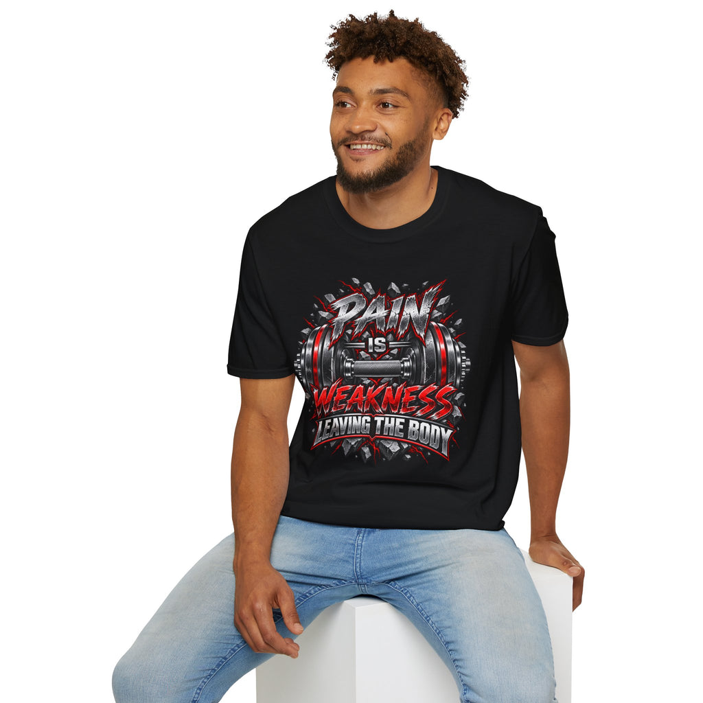 Pain Is Weakness Leaving The Body Gym T-Shirt