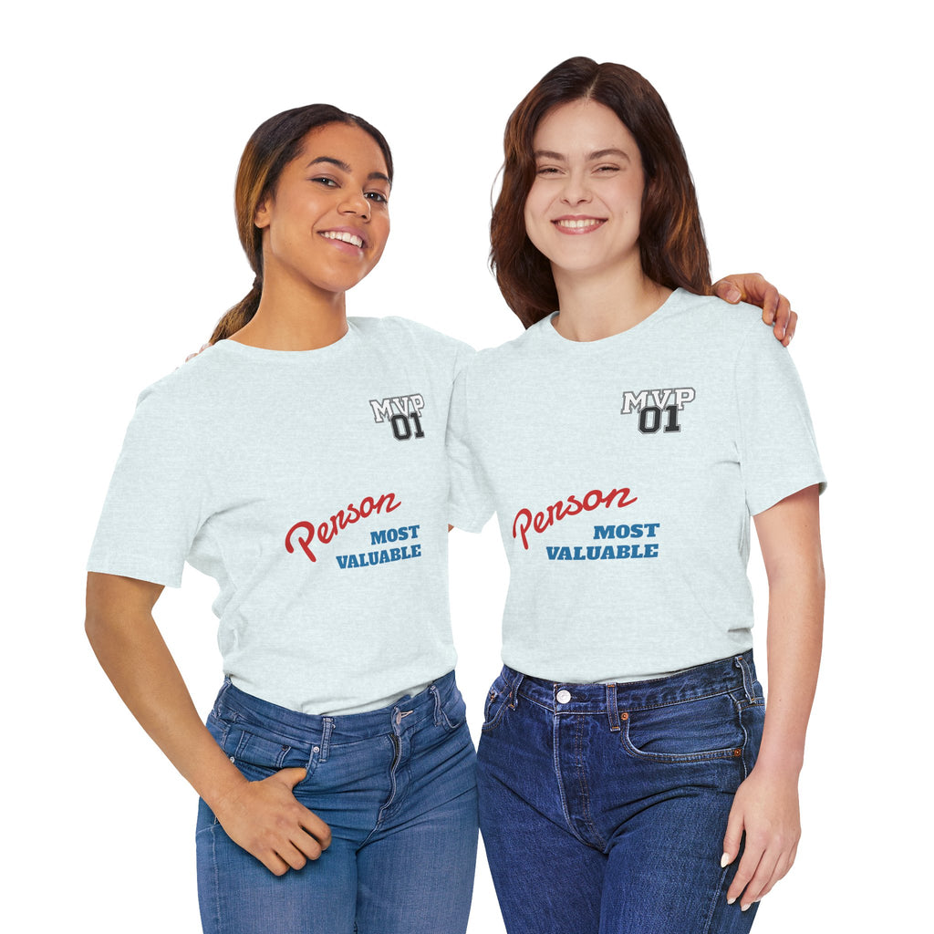 MVP 01 “Most Valuable Person” Tee