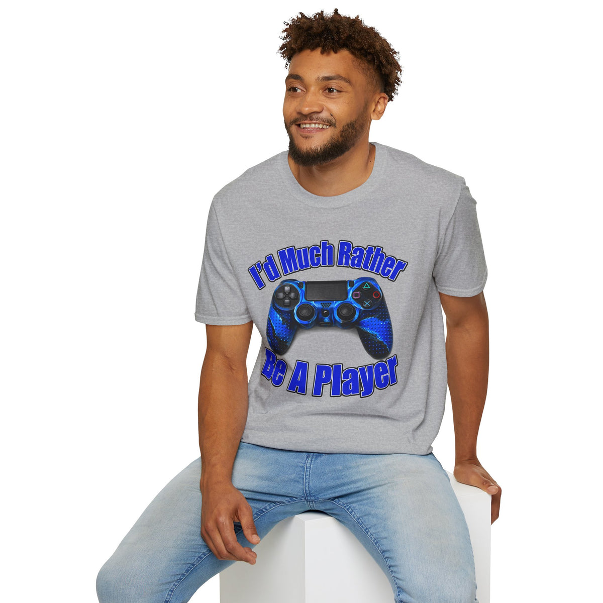 I'd Much Rather Be A Player T-Shirt