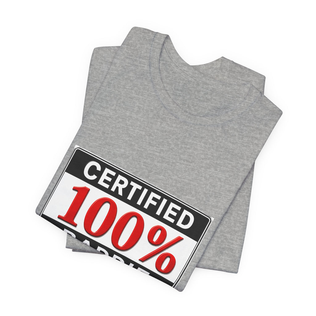 Certified 100% Baddie T-Shirt