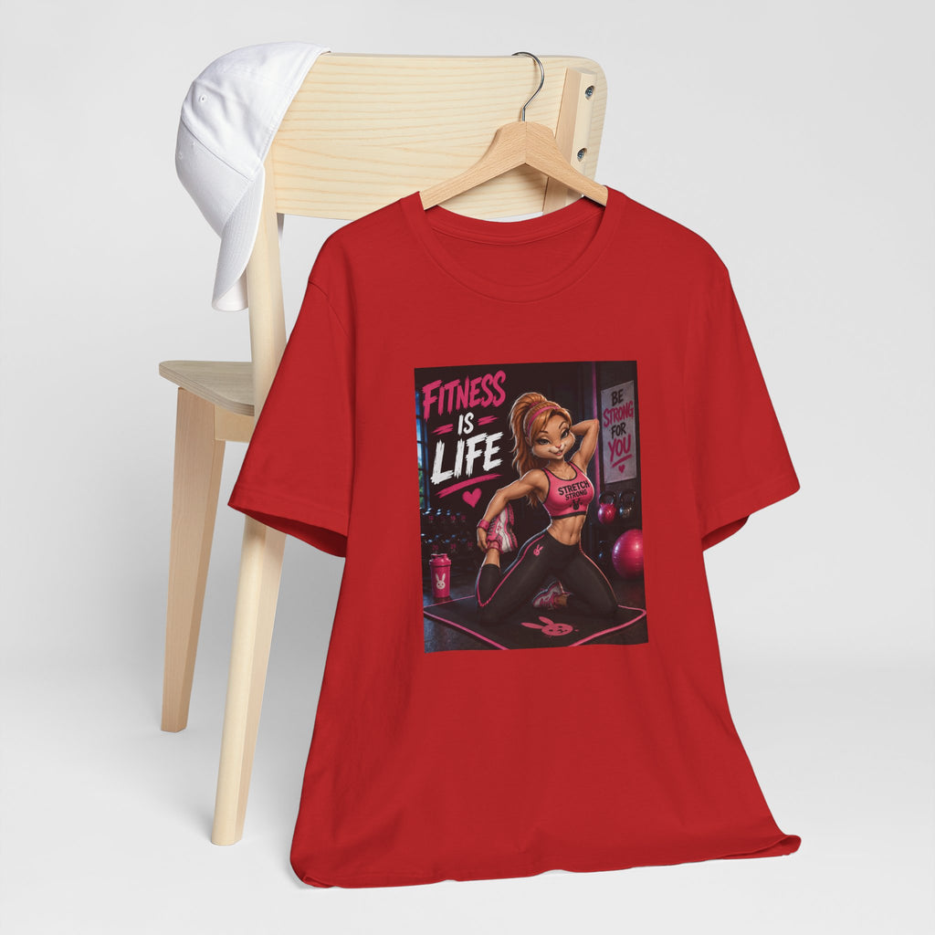 Fitness Is Life Tee — Motivational Gym Workout T-Shirt for Women