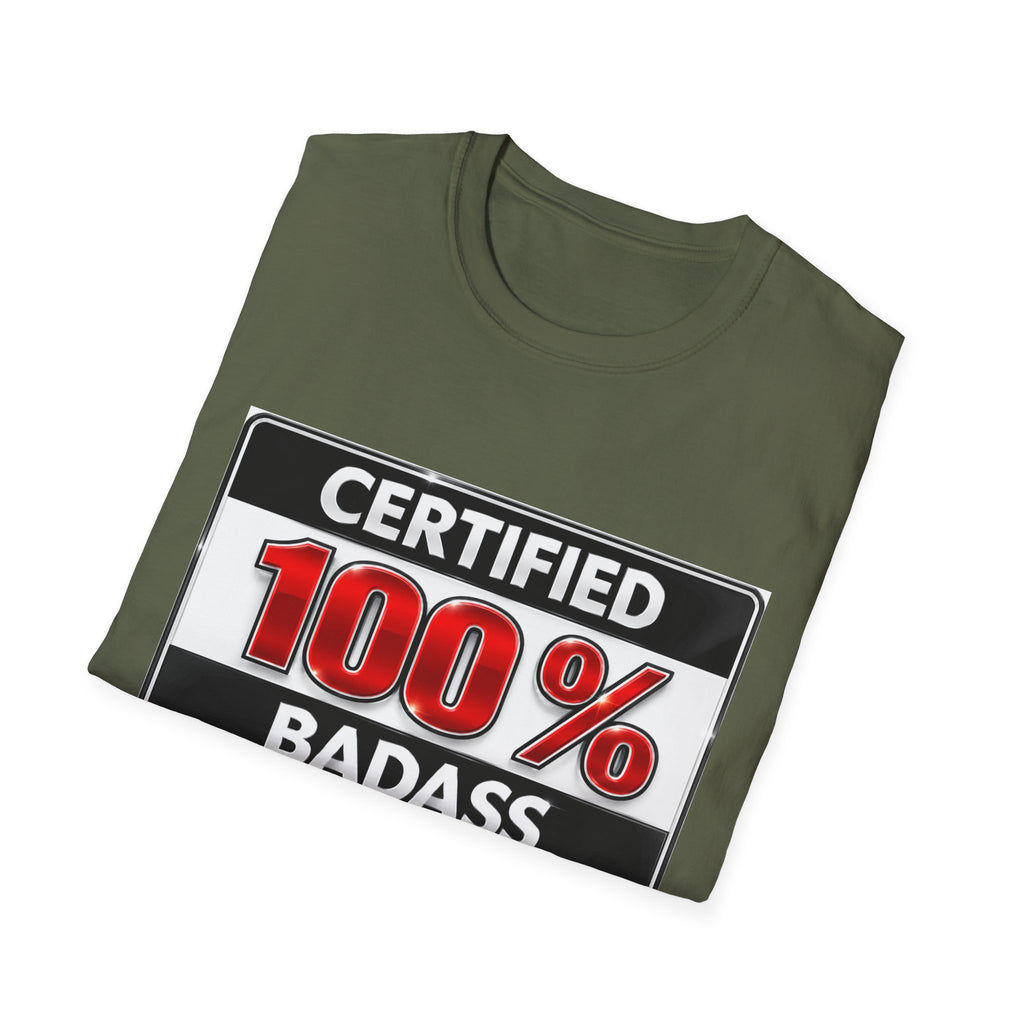 Certified 100% Badass T-Shirt