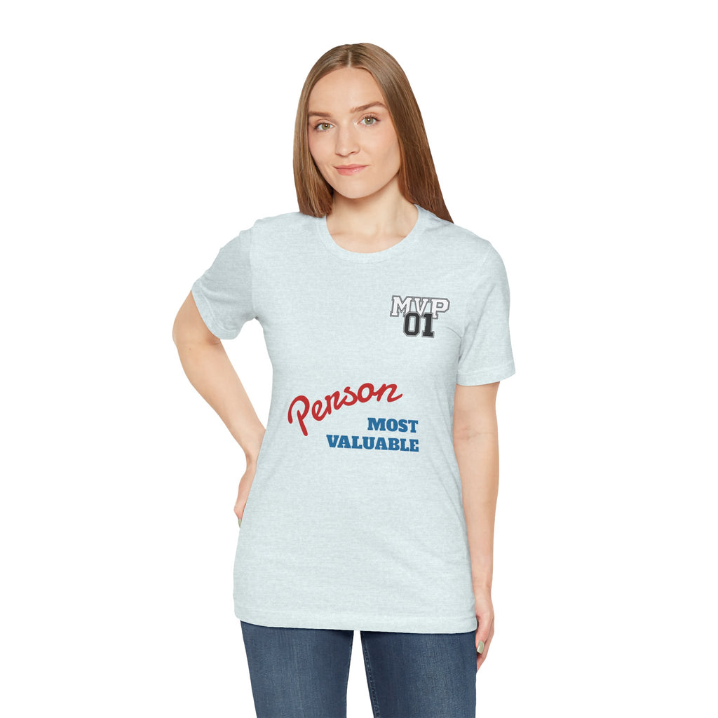 MVP 01 “Most Valuable Person” Tee