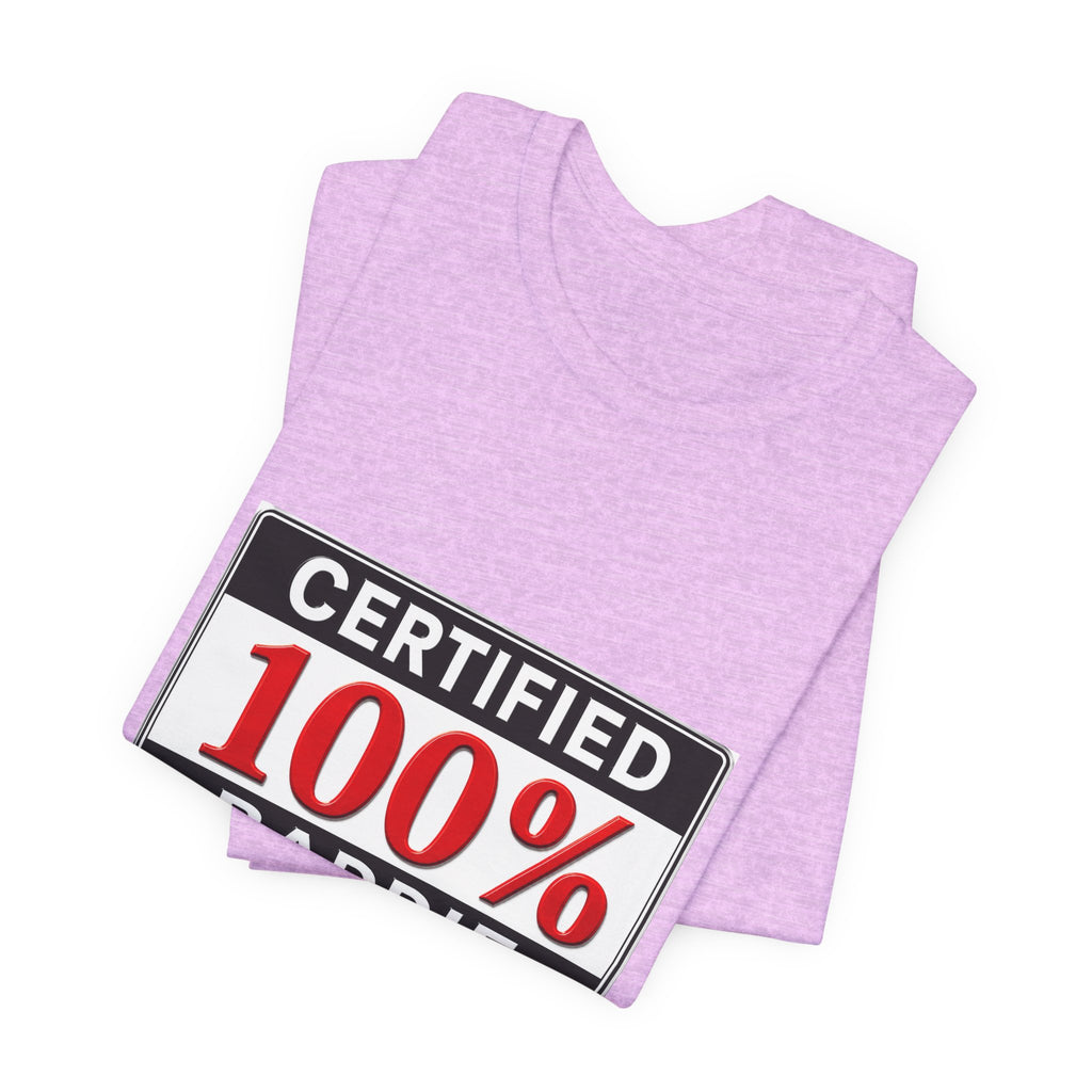 Certified 100% Baddie T-Shirt