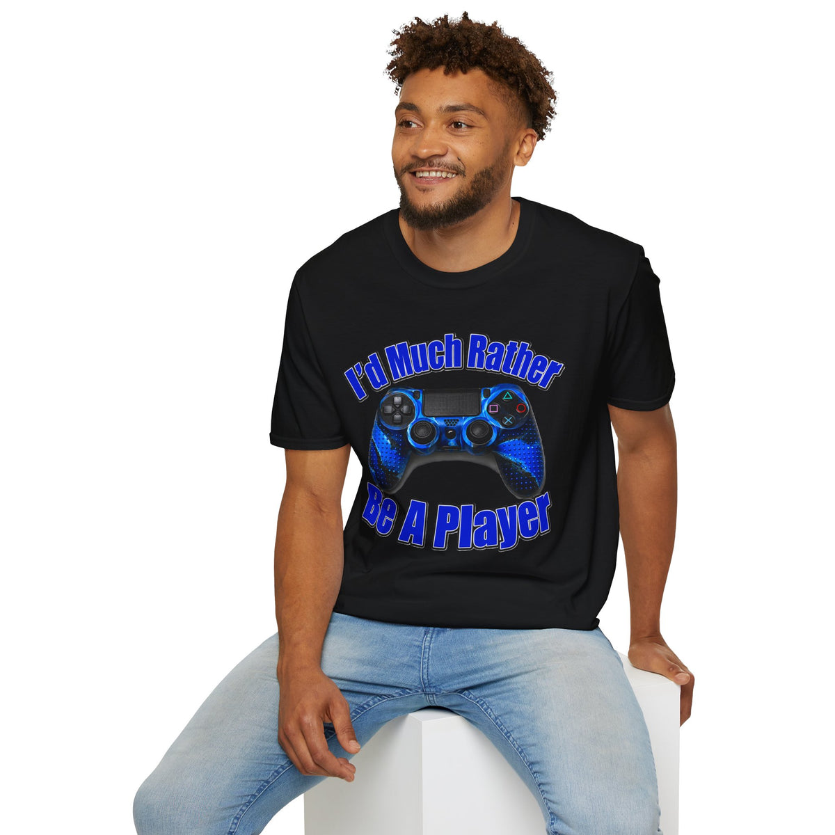 I'd Much Rather Be A Player T-Shirt
