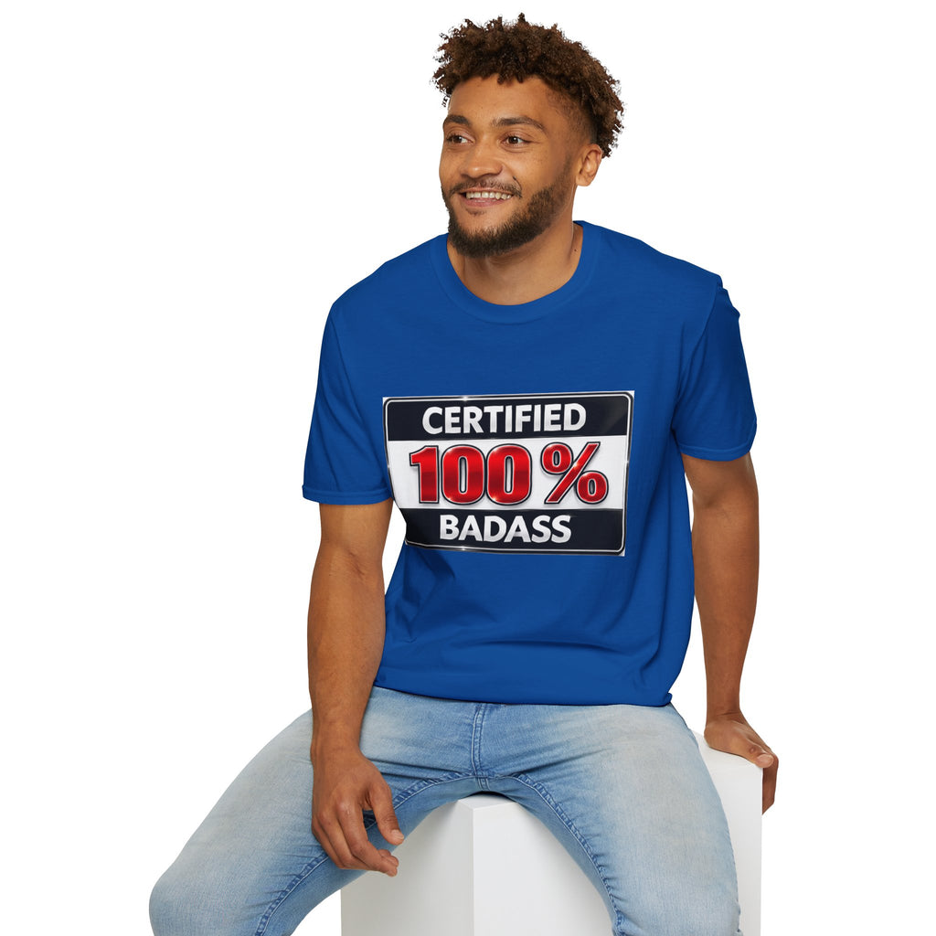 Certified 100% Badass T-Shirt
