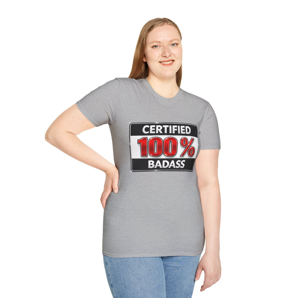 Certified 100% Badass T-Shirt