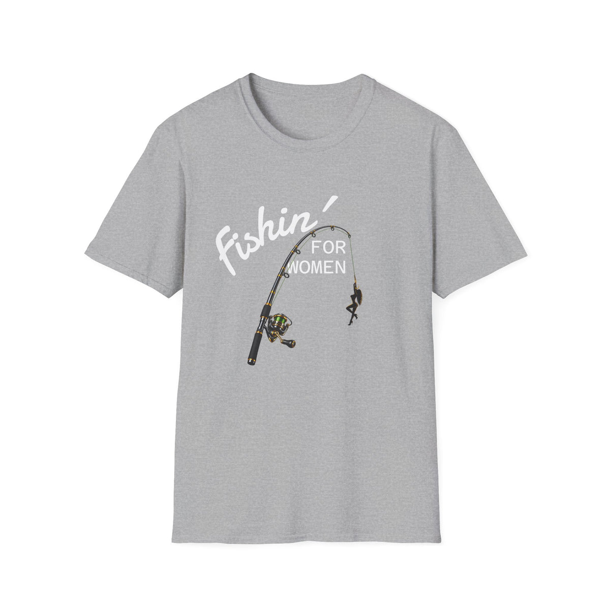 Fishin’ for Women - Mens T-Shirt
