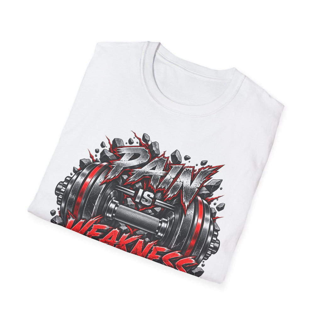 Pain Is Weakness Leaving The Body Gym T-Shirt