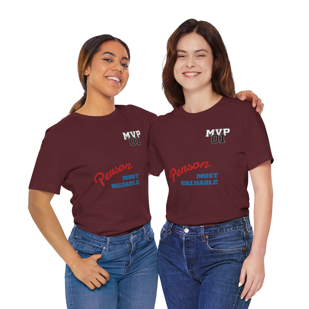 MVP 01 “Most Valuable Person” Tee