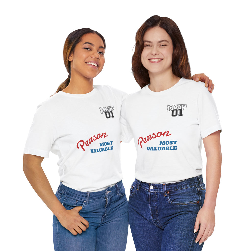 MVP 01 “Most Valuable Person” Tee