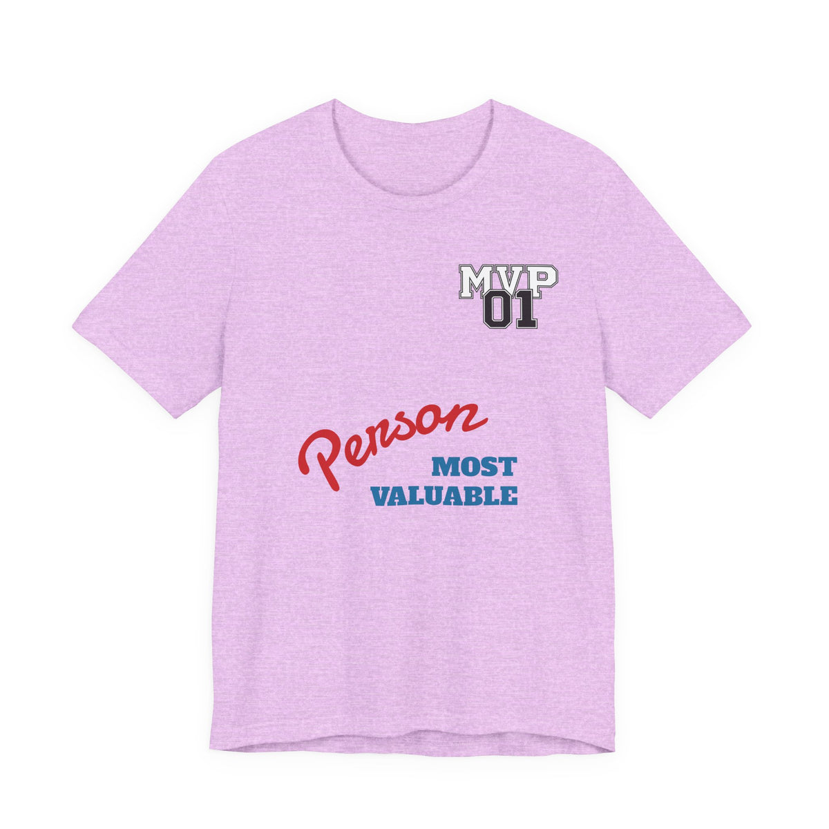 MVP 01 “Most Valuable Person” Tee