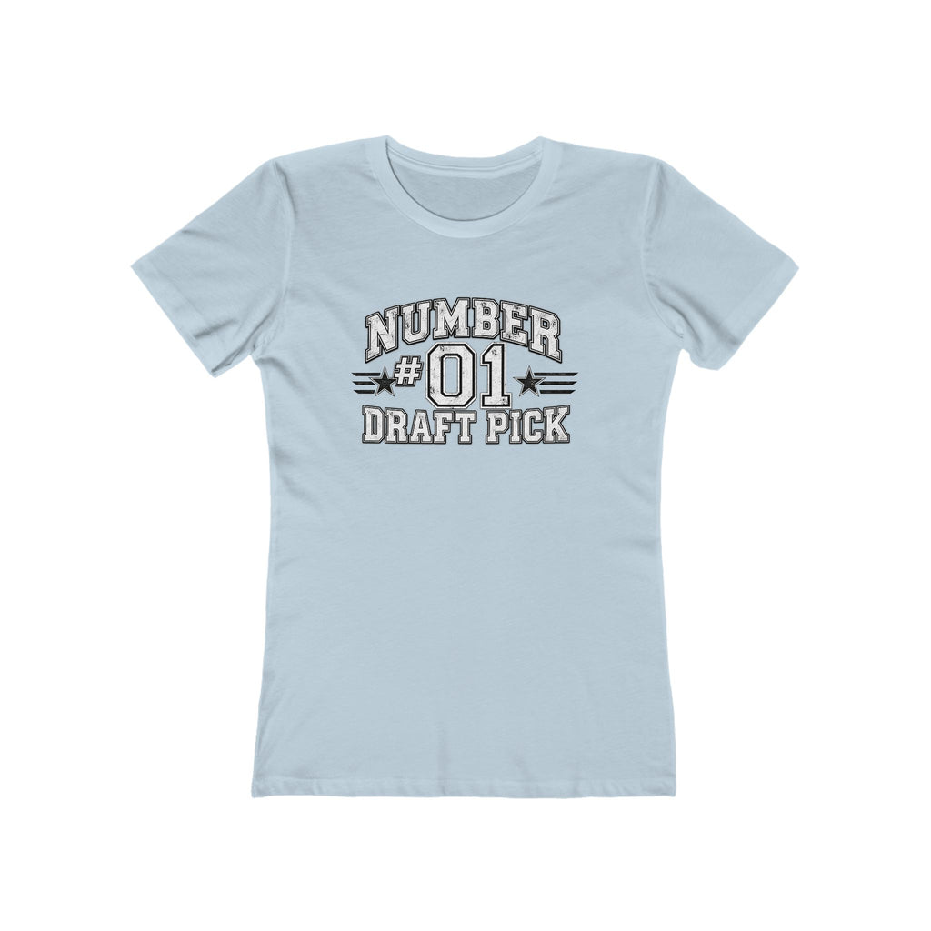 Number #01 Draft Pick Women's Tee