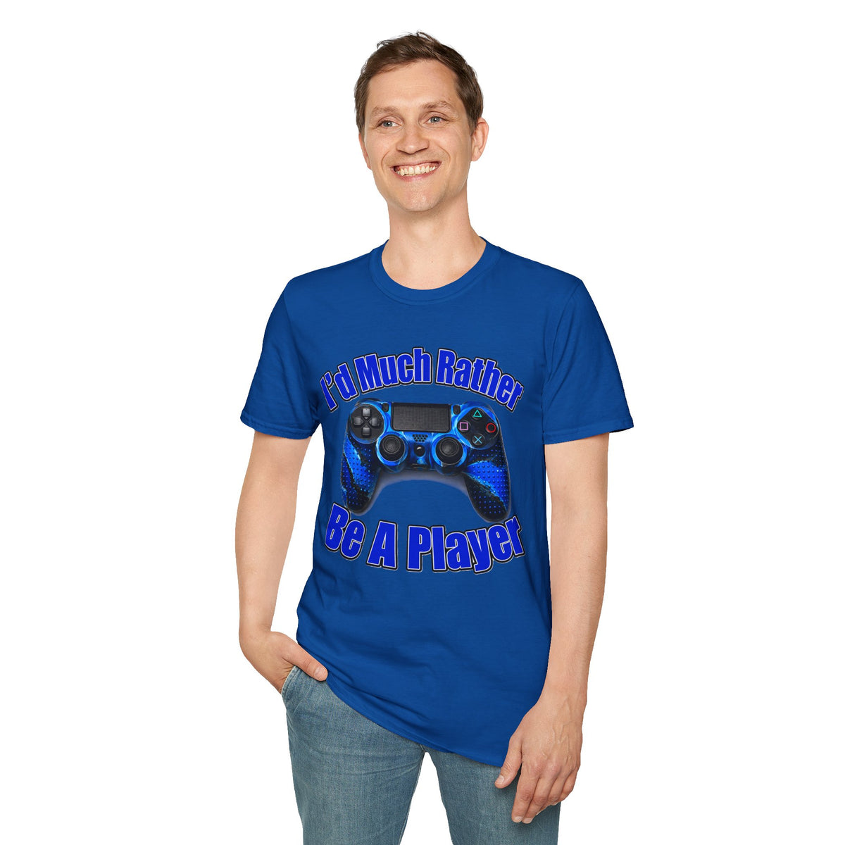 I'd Much Rather Be A Player T-Shirt