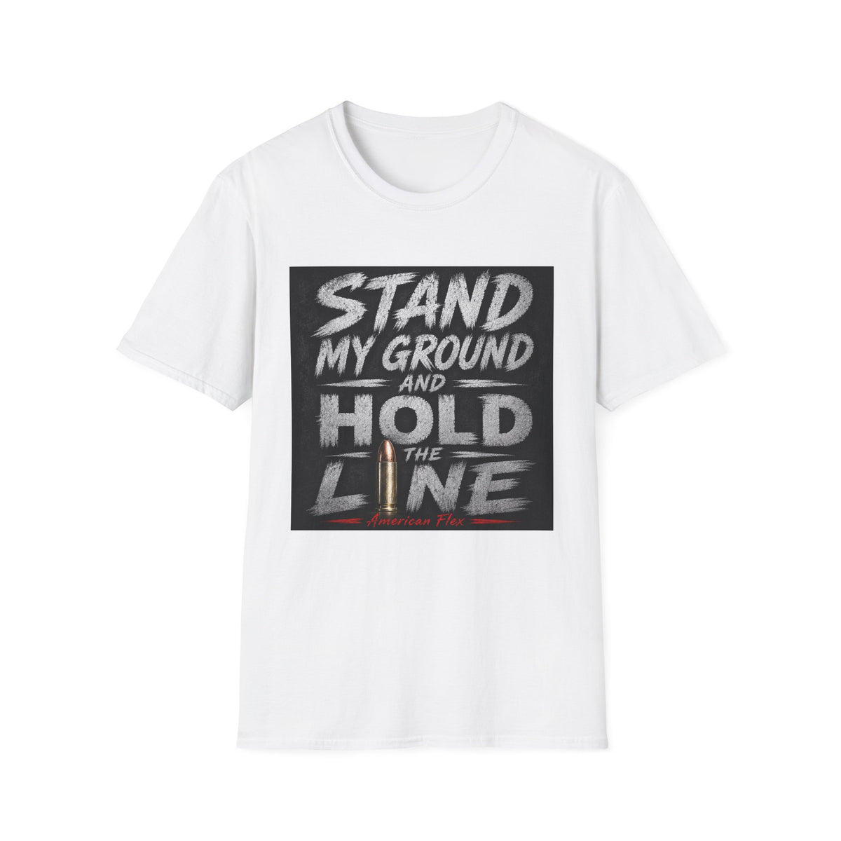 Stand My Ground and Hold the Line T‑Shirt