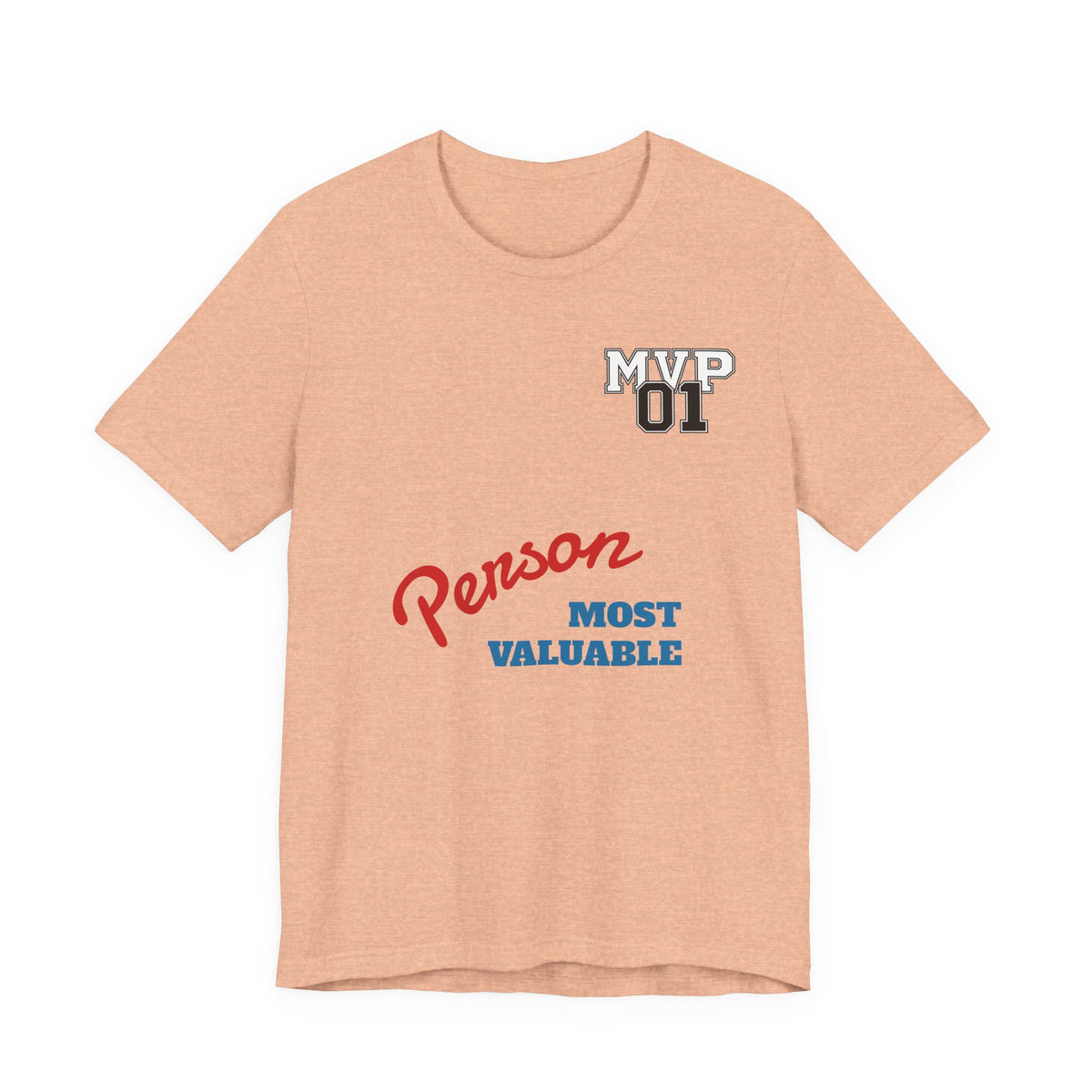 MVP 01 “Most Valuable Person” Tee