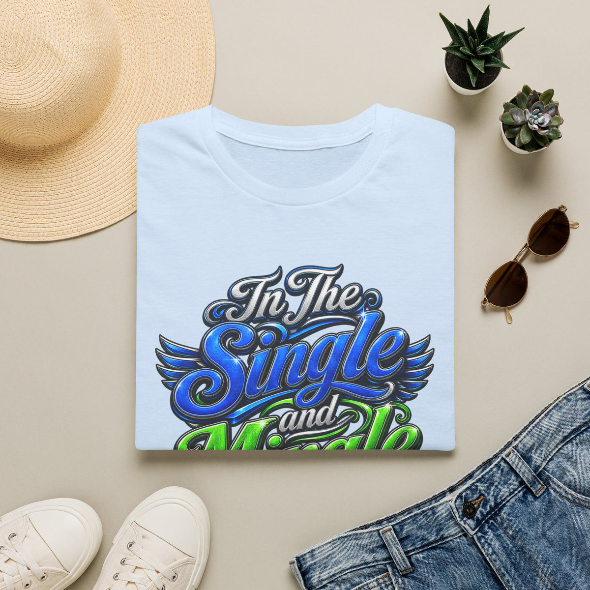 "In The Single and Mingle Stage" T-Shirt — Fun Party Tee