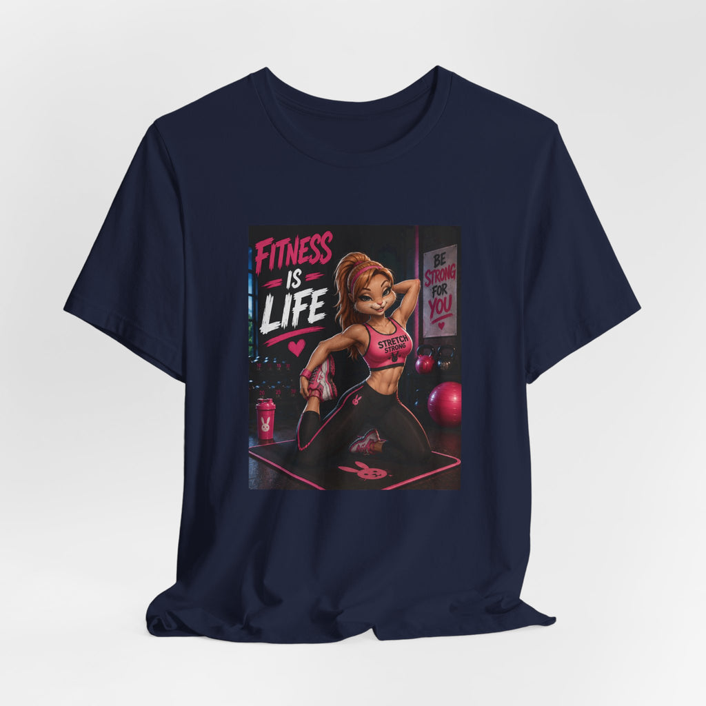 Fitness Is Life Tee — Motivational Gym Workout T-Shirt for Women