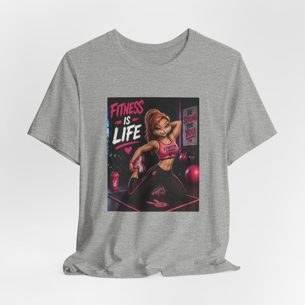 Fitness Is Life Tee — Motivational Gym Workout T-Shirt for Women