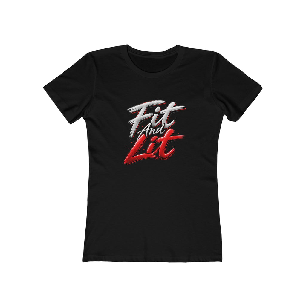 "Fit and Lit" Women’s Tee