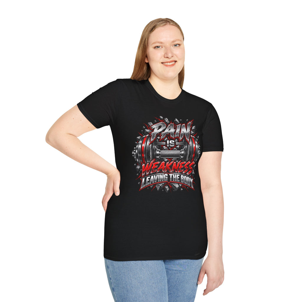 Pain Is Weakness Leaving The Body Gym T-Shirt