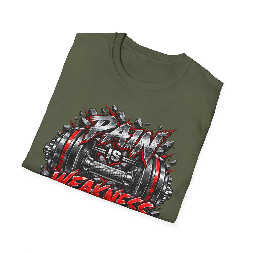 Pain Is Weakness Leaving The Body Gym T-Shirt
