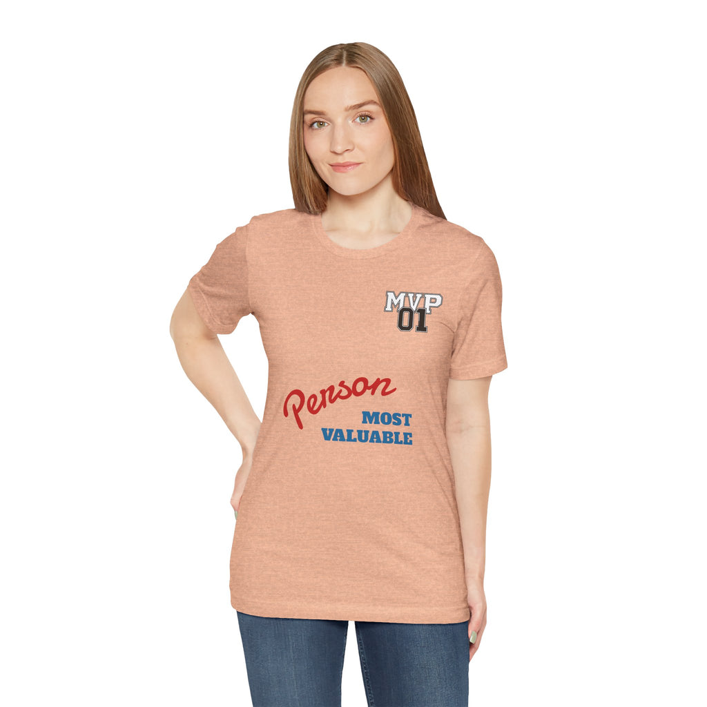 MVP 01 “Most Valuable Person” Tee
