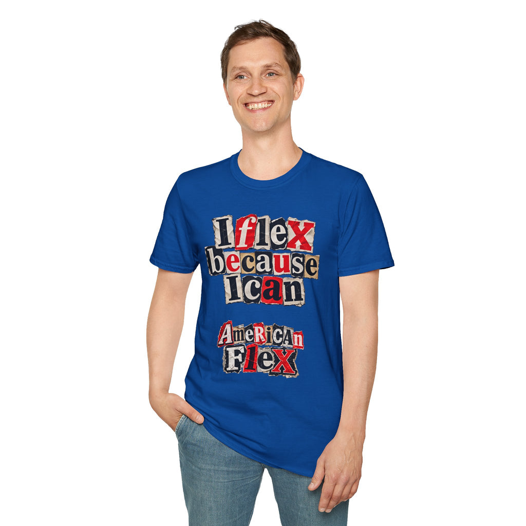 "I Flex Because I Can" American Flex Graphic Tee