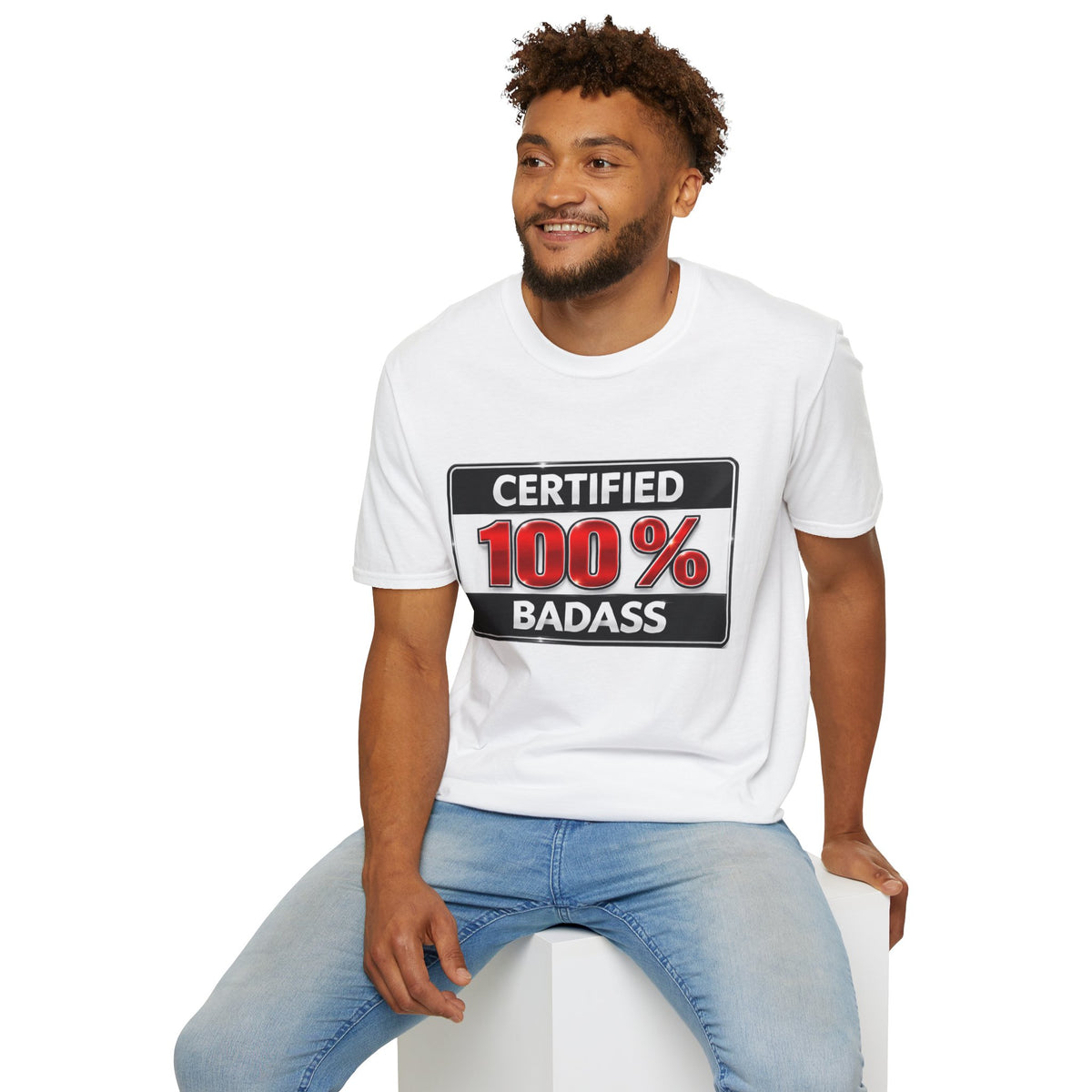 Certified 100% Badass T-Shirt
