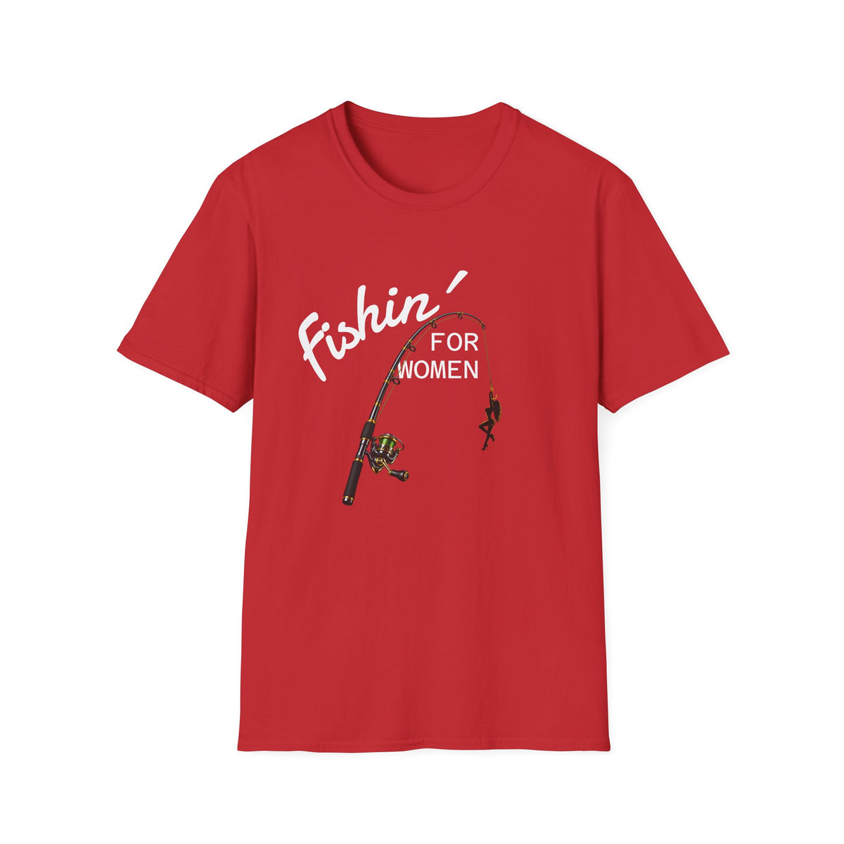 Fishin’ for Women - Mens T-Shirt