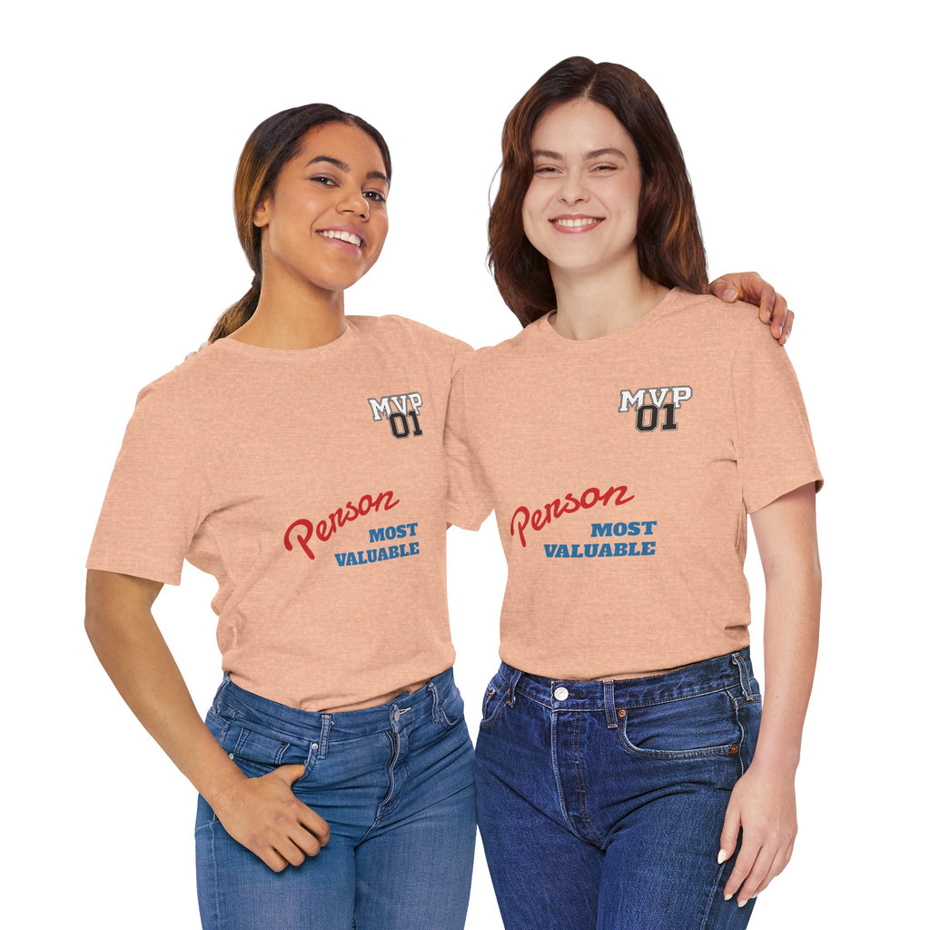MVP 01 “Most Valuable Person” Tee