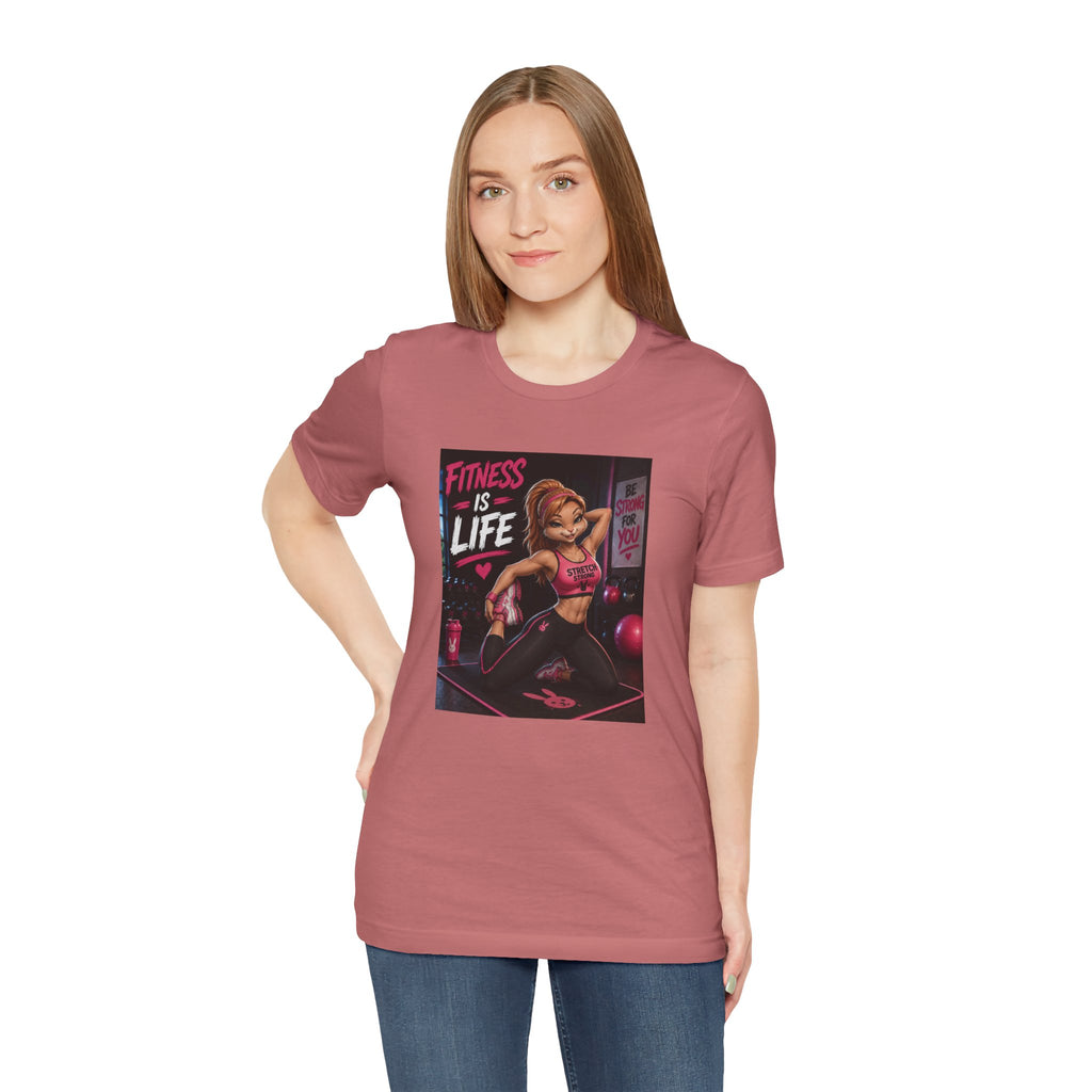 Fitness Is Life Tee — Motivational Gym Workout T-Shirt for Women