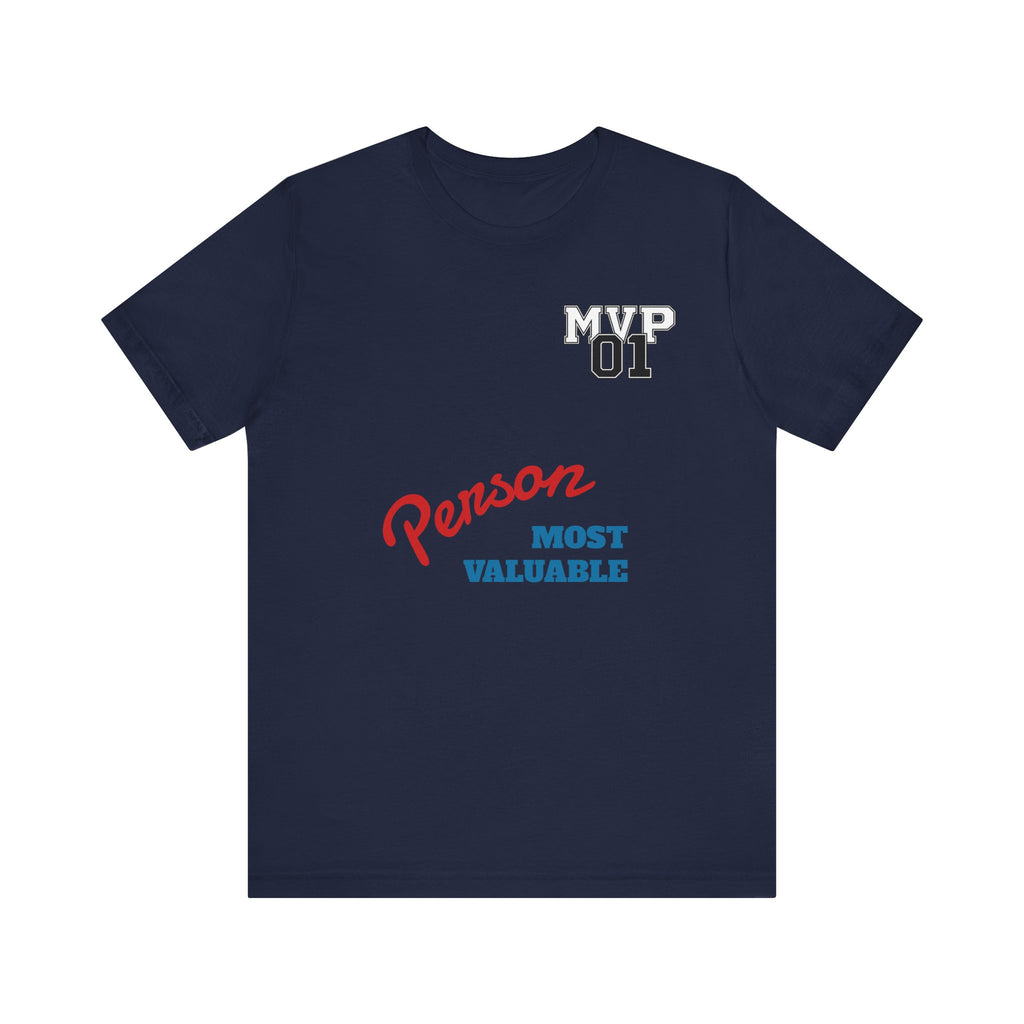 MVP 01 “Most Valuable Person” Tee