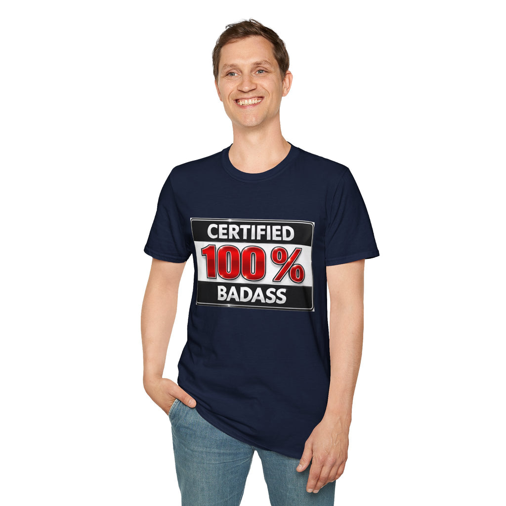 Certified 100% Badass T-Shirt