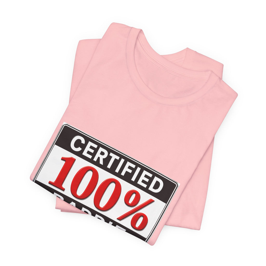 Certified 100% Baddie T-Shirt