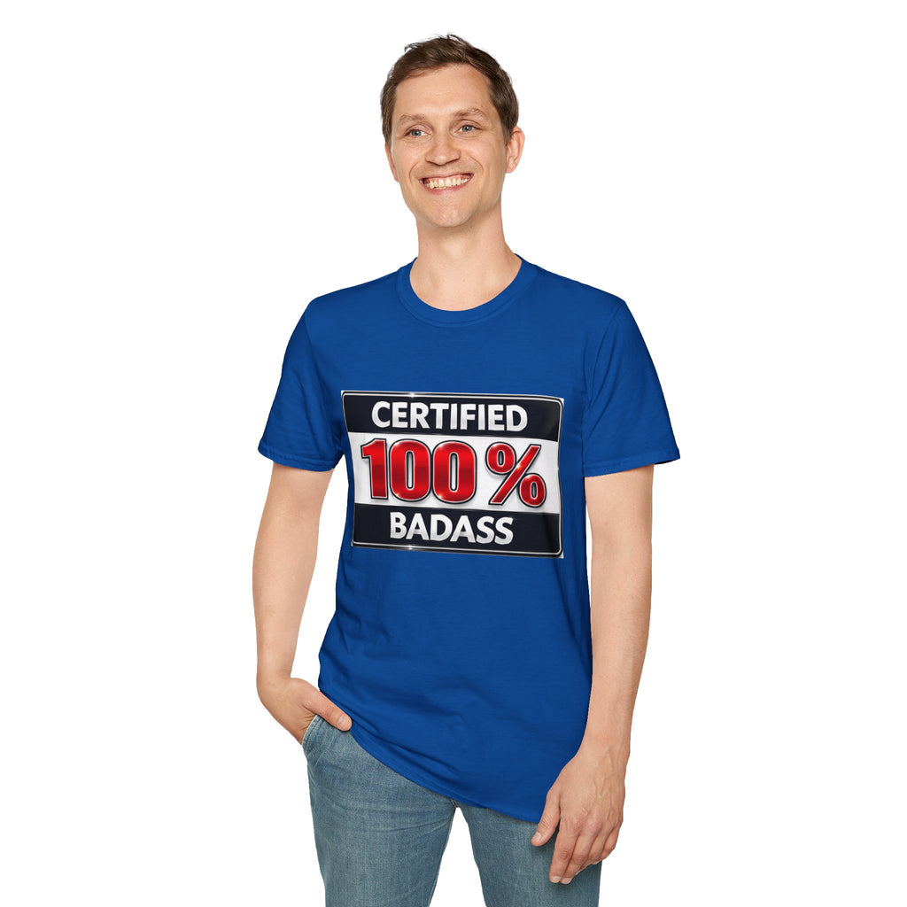 Certified 100% Badass T-Shirt