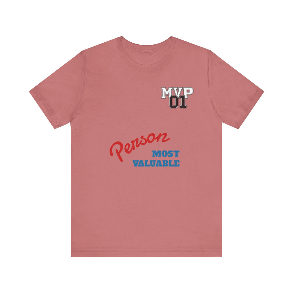 MVP 01 “Most Valuable Person” Tee
