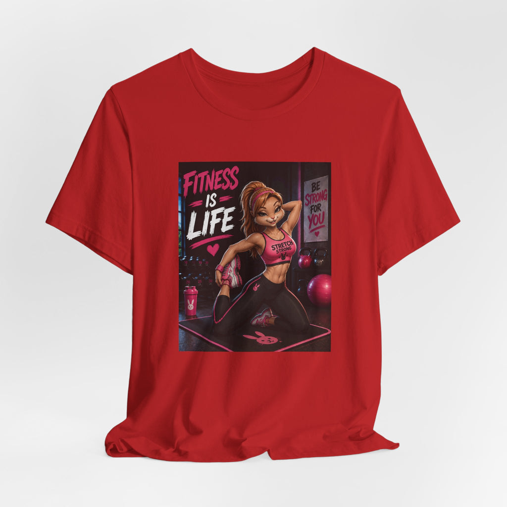 Fitness Is Life Tee — Motivational Gym Workout T-Shirt for Women