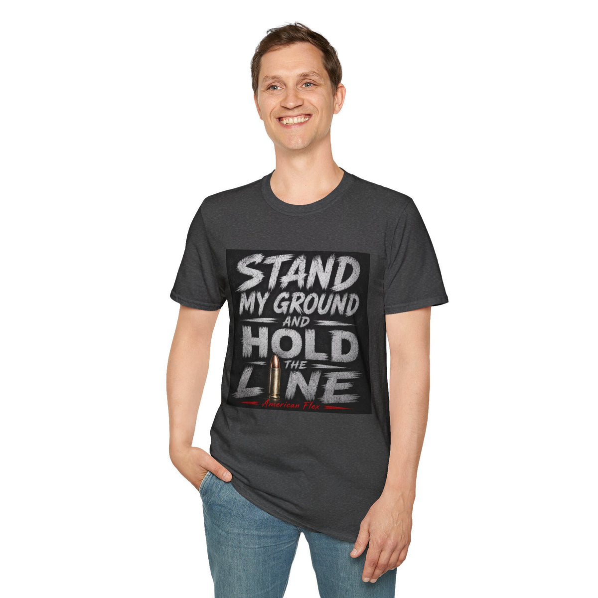 Stand My Ground and Hold the Line T‑Shirt