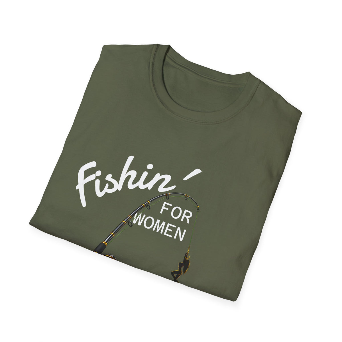 Fishin’ for Women - Mens T-Shirt