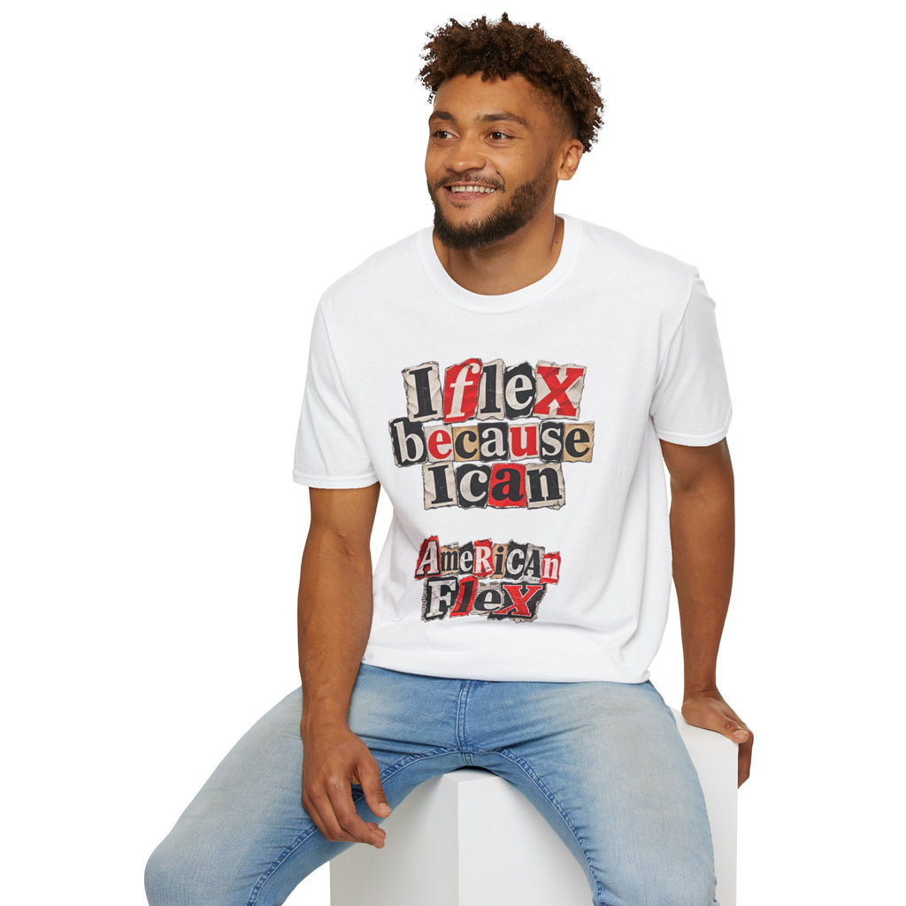 "I Flex Because I Can" American Flex Graphic Tee