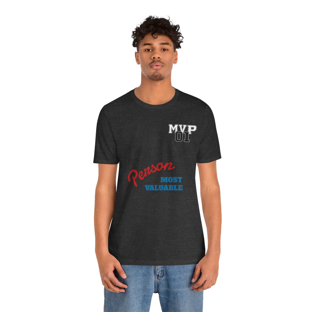 MVP 01 “Most Valuable Person” Tee