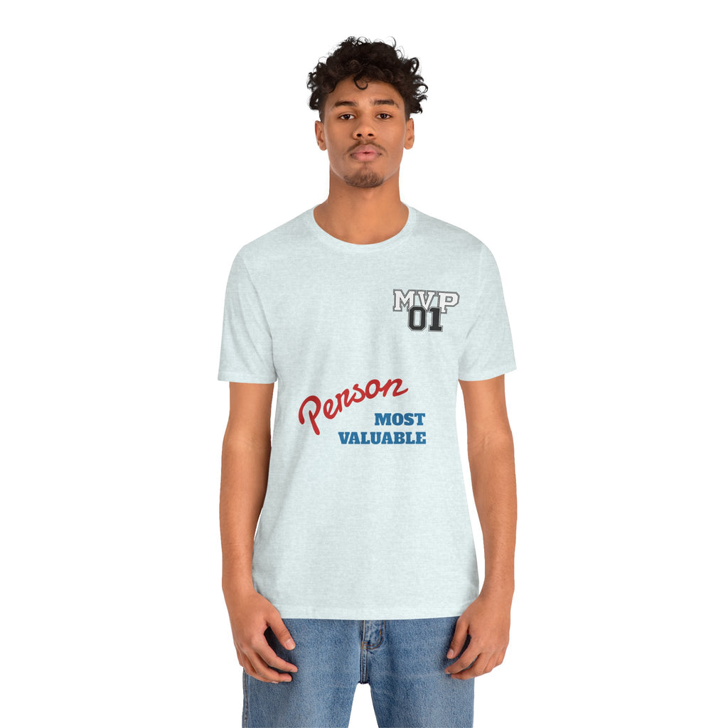 MVP 01 “Most Valuable Person” Tee
