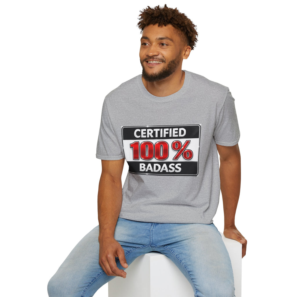 Certified 100% Badass T-Shirt